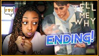 WHAT IS THE TRUTH?!? | Tell Me Why Gameplay!!! | ENDING!!!