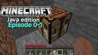 Playing minecraft Java edition for the first time |Episode 0-1