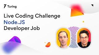 Turing's Live Coding Challenge | Node.JS Mock Interview