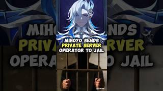 Mihoyo Sends Private Server Operator To Jail - Genshin Impact 5.0