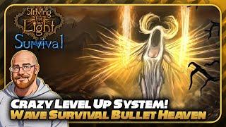 The CRAZIEST LEVEL UP SYSTEM I've Seen In a Bullet Heaven! | Striving for Light: Survival | 01