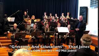 Greetings and Salutations - Thad Jones Sydney Con Jazz Orc.