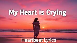 Eagle Studio - My Heart is Crying - Lyrics 2025.