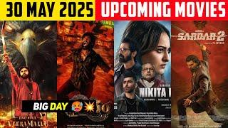 Top 10,30 May Upcoming Movies In (Hindi) || Upcoming Bollywood & South Indian Films List | 30th May