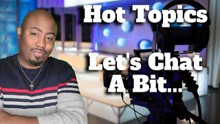Hot Topics With Mad Church Disease | Let's Chat