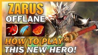 HOW TO PLAY the new original hero ZARUS and DOMINATE! - Predecessor Offlane Gameplay