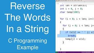 Reverse The Words In A String | C Programming Example