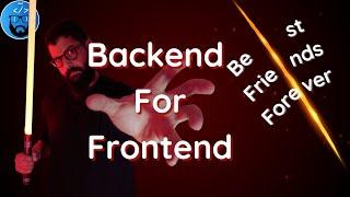 Patrón BFF: Backend For Frontend | Patrones de Arquitectura y Diseño #programacionenespañol