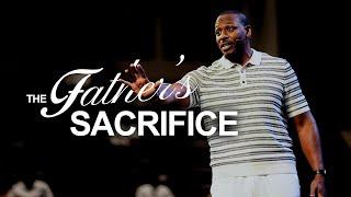 Sunday Morning Worship | The Father's Sacrifice