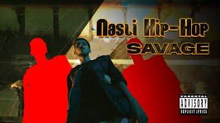 Savage - Nasli Hip-Hop (Diss 18+) (Official Music Video) Prod by @z4nemusic