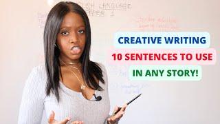 Use These 10 Sentences In ANY Creative Writing Story | AQA Language Paper 1, Question 5 (Mock Exams)