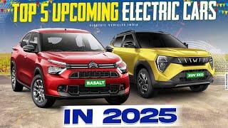 Top 5 Upcoming Electric Cars 2025 | Electric Cars In India | Electric Vehicles India