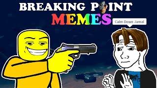 ROBLOX Breaking Point Funny Moments (MEMES)