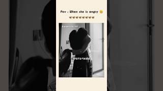 when she is angry 