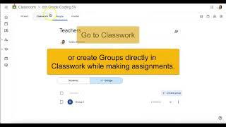 Creating Groups in Google Classroom