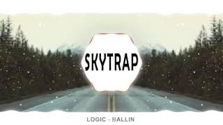 Logic - Ballin (ft. Castro) [BassBoosted]