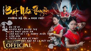 PHƯƠNG MỸ CHI & NHẠC PHẬT | Album "BÁT NHÃ THUYỀN"