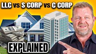 LLC vs S Corp vs C Corp: Which Business Structure Is Right For Your Business?