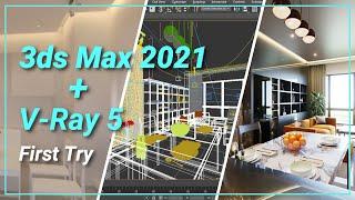 3ds Max 2021 + Vray 5 First Try