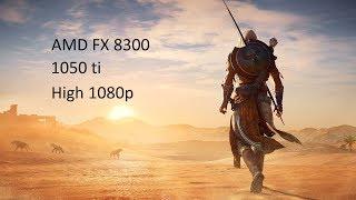 Assassin's Creed Origins first start + benchmark - Fx 8300 + 1050ti / 1080p / Rus