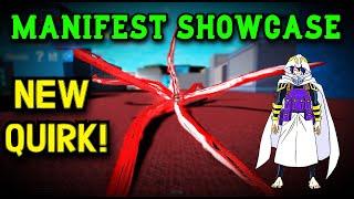 Boku No Roblox: Manifest Quirk Showcase | NEW UPDATE | NEW QUIRK SHOWCASE | Boku No Roblox Manifest