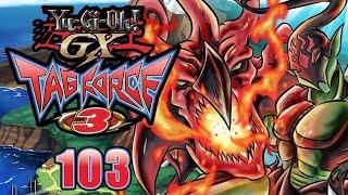 Yu-Gi-Oh! GX Tag Force 3 HD Part 103: The Hero Always Wins