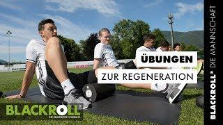 Übungen zur Regeneration mit der DIE MANNSCHAFT Faszienrolle