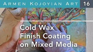 Cold Wax Finish Coating on Mixed Media Art (16)