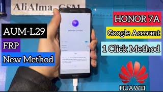 Huawei Honor 7A (AUM-L29) FRP/Google Lock Bypass Android/EMUI 8.2.0 With PC