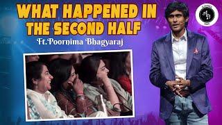 What happened in the second half - Ft Poornima Bhagyaraj | Alexander Babu