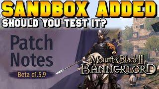 Beta Branch v1.5.9 (SANBOX MODE & PRISON BREAK) Patch Notes for Mount & Blade 2: Bannerlord