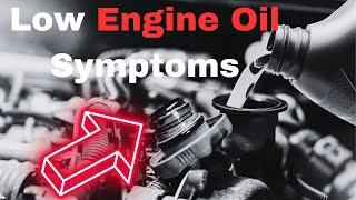 Low Engine Oil Symptoms: 7 Common Signs