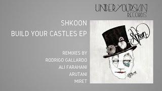 Shkoon - Bushiya (Rodrigo Gallardo Remix) [UYSR041] #underyourskin #shkoon #rodrigogallardo