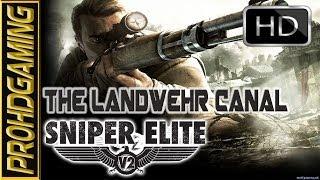 Sniper Elite V2 I The Landwehr Canal I Full DLC Gameplay [HD]