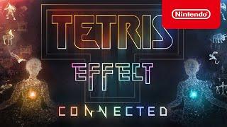 Tetris Effect: Connected - Gameplay Preview - Nintendo Switch