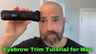 Eyebrow Trim Tutorial (for men)