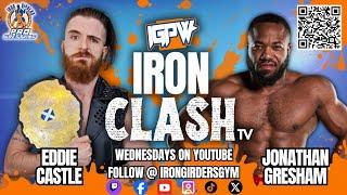 IGPW Iron Clash TV | IGPW Title Bout | Eddie Castle vs Jonathan Gresham