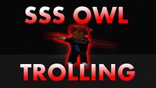 SSS OWL TROLLING! | Ro-Ghoul