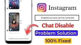 fix disabled accounts cannot be contacted instagram problem | disabled accounts can't be contacted