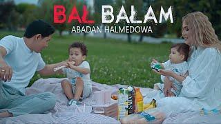 ABADAN - Bal Balam