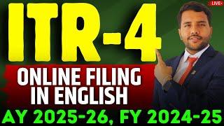ITR 4 Filing Online English AY 2025-26 With Practical Example Presumptive Taxation 44AD