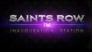 Saints Row IV: Inauguration Station (1080p)