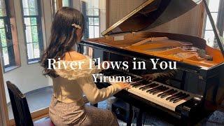 River Flows in You / Yiruma 【Piano】