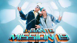 L-GANTE | MISSION 19 - ALAN GOMEZ