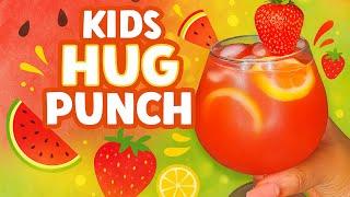 COOL OFF WITH THIS SUMMER KIDS DRINK!  Watermelon Hug Punch