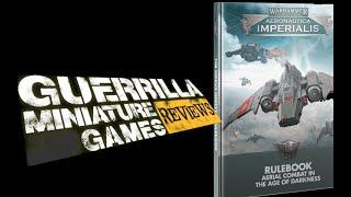 GMG Reviews - Aeronautica Imperialis: The Horus Heresy by Games Workshop