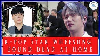 1 minute ago ! K-Pop Star Wheesung Found Dead at Home – Police Release Official Statement