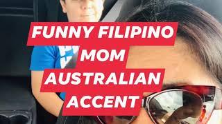 Funny Filipino Australian accent