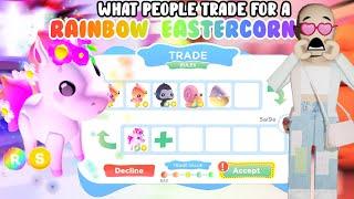 What people trade for a RAINBOW SHINY EASTERCORN in Overlook Bay | Roblox