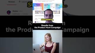 24 Hours To Succeed: Get These Results With The Product Hunt Campaign
